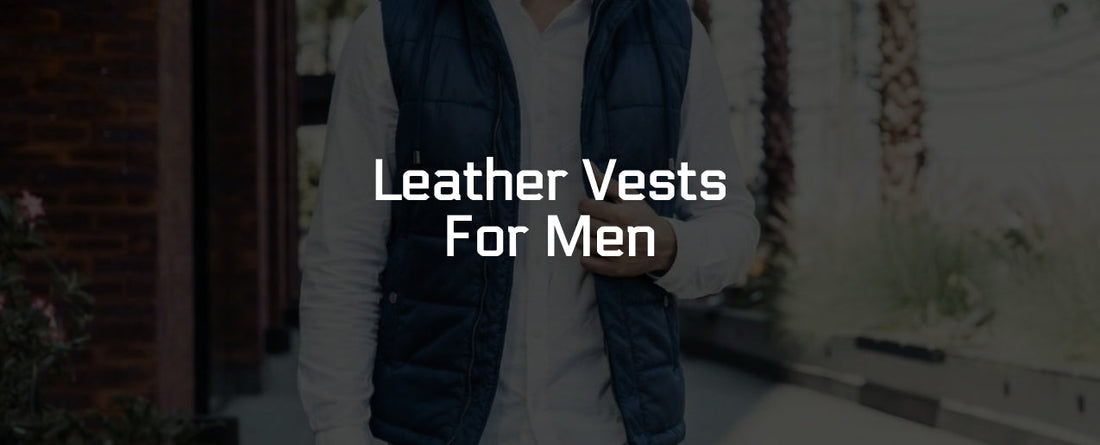 Leather Vest For Men